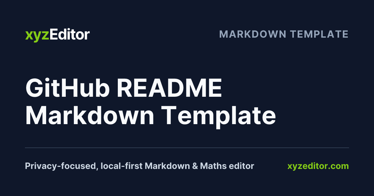 GitHub README Markdown Template | xyzEditor